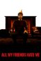 Nonton Film All My Friends Hate Me (2022) Terbaru Nonton Film All My Friends Hate Me (2022) Terbaru