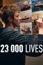 Nonton Film 23 000 Lives (2026) Terbaru Nonton Film 23 000 Lives (2026) Terbaru